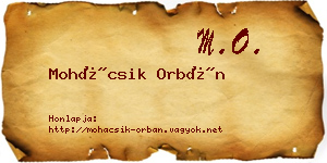 Mohácsik Orbán névjegykártya